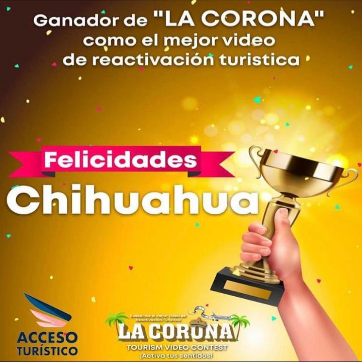 Gana Chihuahua concurso nacional por mejor video de Reactivación Económica Turística