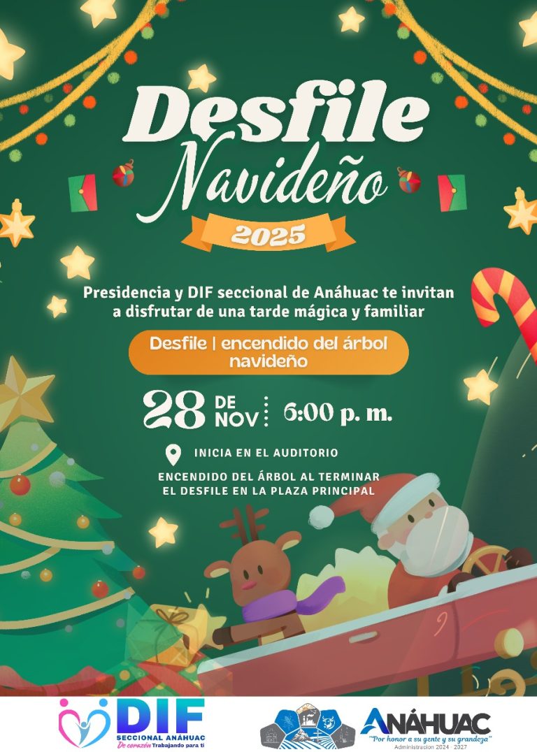 Presidencia Seccional de Anáhuac y DIF invitan al Desfile Navideño y Encendido del Árbol
